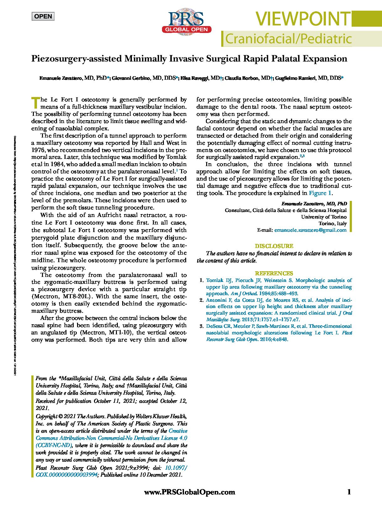 Piezosurgery Assisted Minimally Invasive Surgical.21